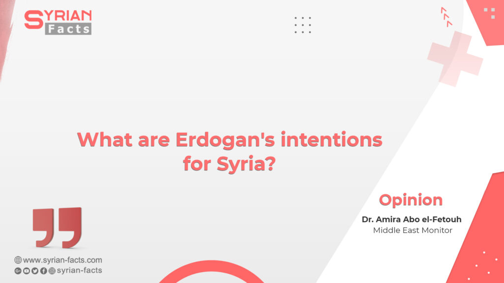 What are Erdogan’s intentions for Syria?