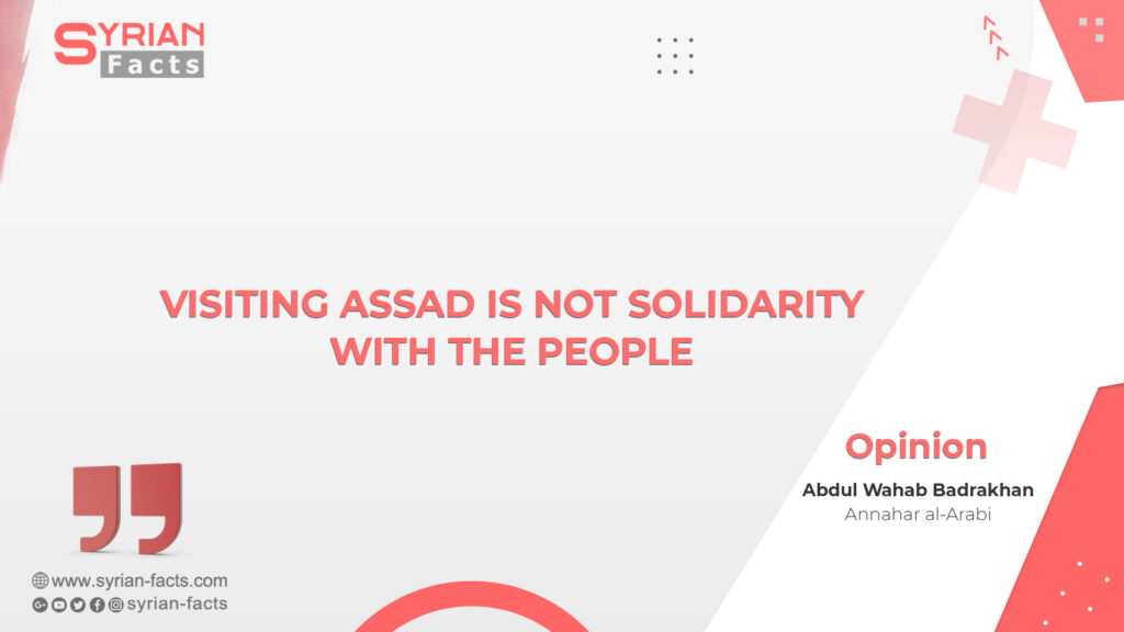 VISITING ASSAD IS NOT SOLIDARITY WITH THE PEOPLE