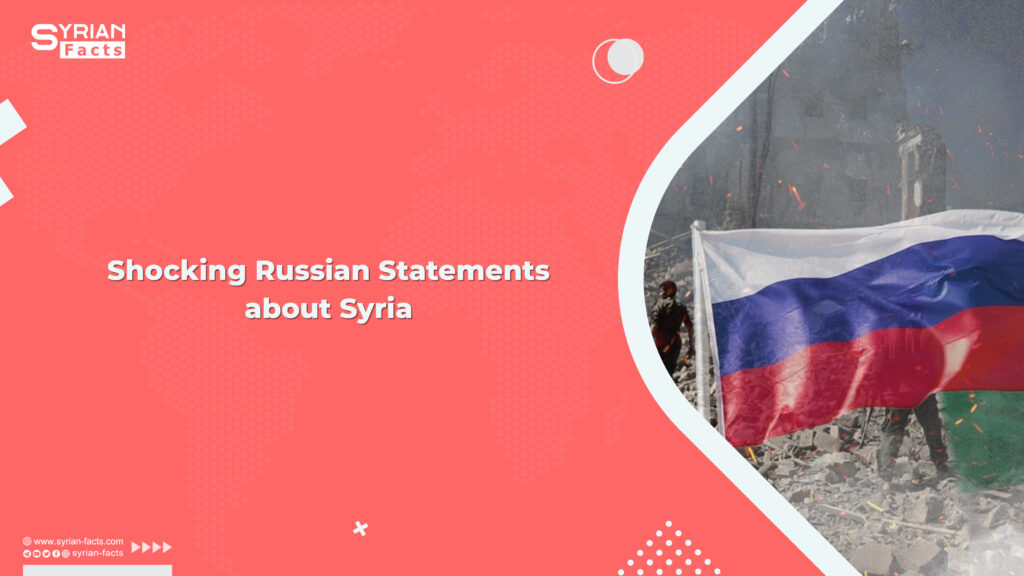 Shocking Russian Statements about Syria