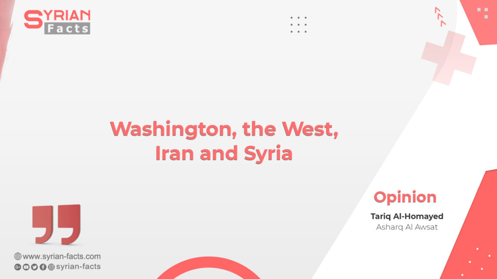 Washington, the West, Iran and Syria