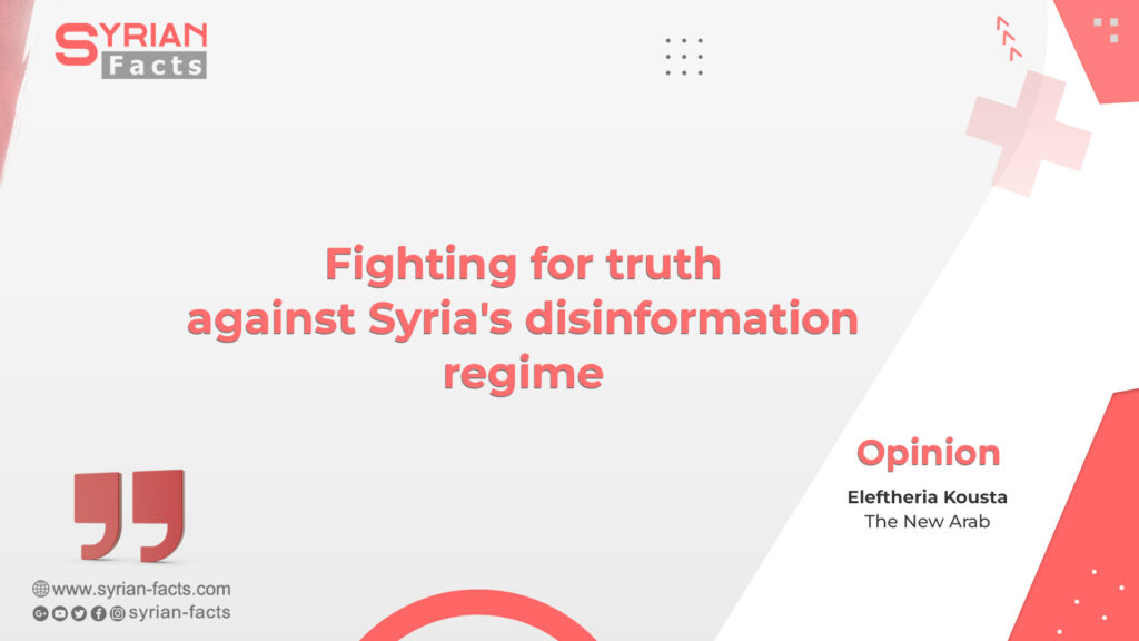 Fighting for truth against Syria’s disinformation regime