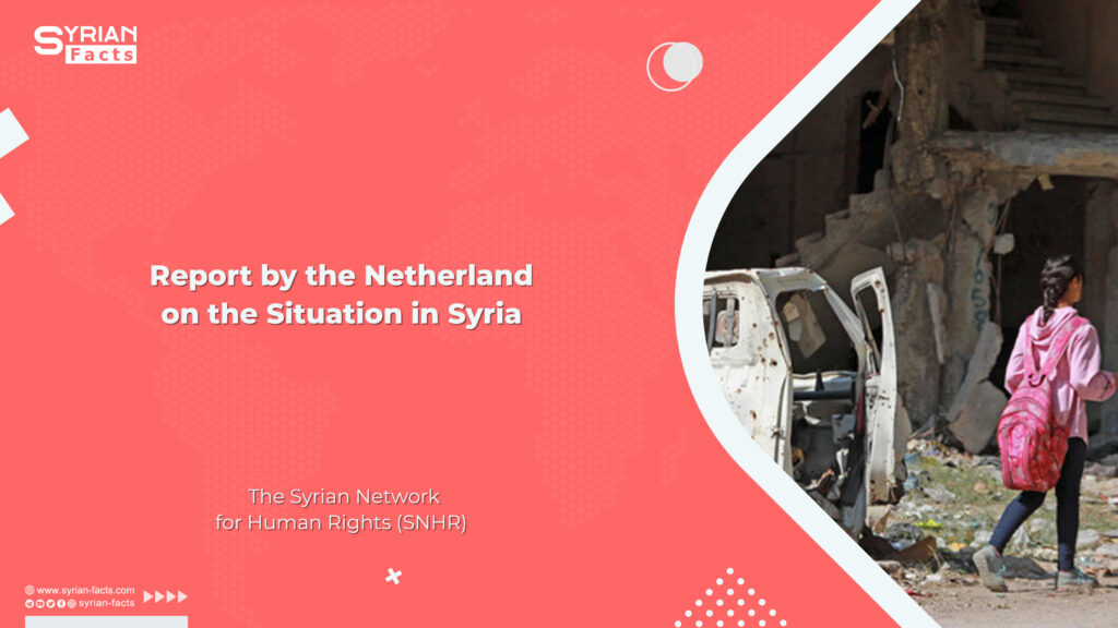 Report by the Netherland on the Situation in Syria