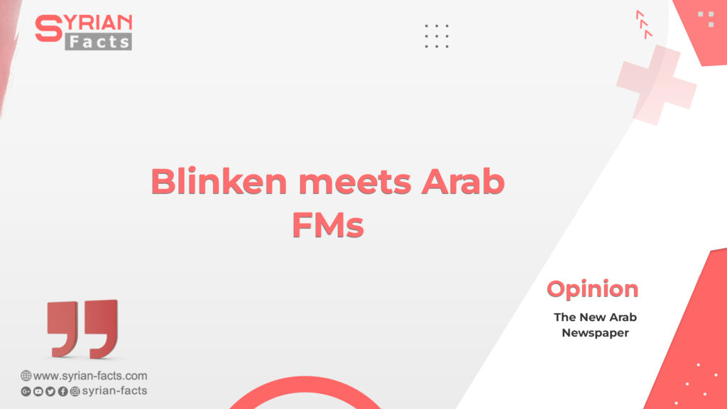 Blinken meets Arab FMs